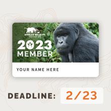 2023 AWF member card (Gorilla): YOUR NAME HERE: DEADLINE 2/23